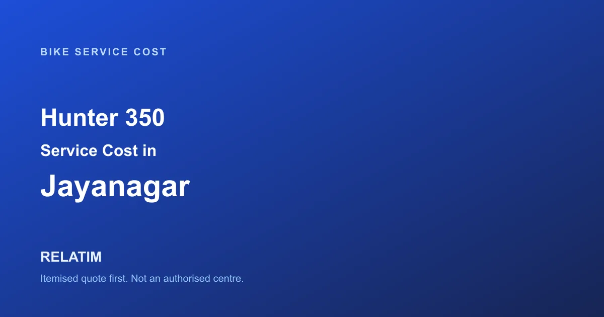 Hunter 350 Service Cost in Jayanagar, Bangalore